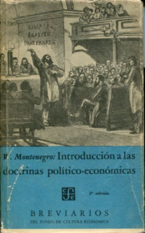 Imagen del vendedor de INTRODUCCION A LAS DOCTRINAS POLITICO-ECONOMICAS. a la venta por Libros Ambig