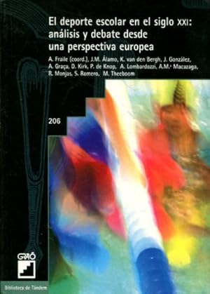 Imagen del vendedor de EL DEPORTE ESCOLAR EN EL SIGLO XXI: ANALISIS Y DEBATE DESDE UNA PERSPECTIVA EUROPEA. a la venta por Libros Ambig