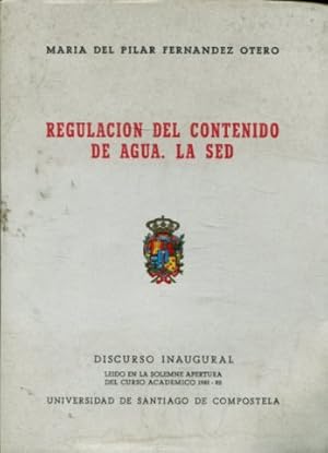 Seller image for REGULACIN DEL CONTENIDO DE AGUA. LA SED. for sale by Libros Ambig