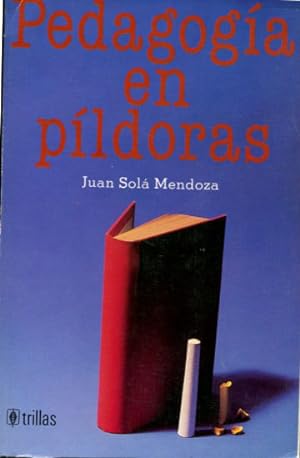 Imagen del vendedor de PEDAGOGIA EN PILDORAS. a la venta por Libros Ambig