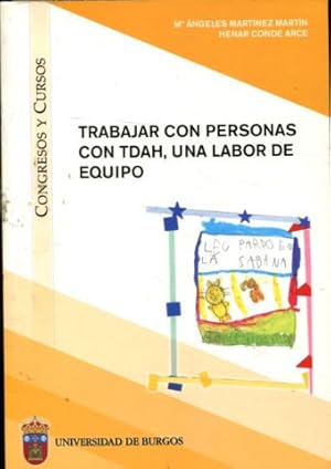 Immagine del venditore per TRABAJAR CON PERSONAS CON TDAH, UNA LABOR DE EQUIPO. venduto da Libros Ambig