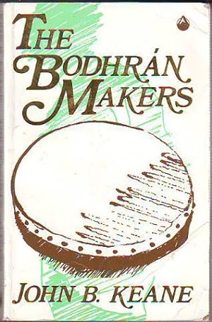 Immagine del venditore per THE BODHRAN MAKERS. venduto da Libros Ambig