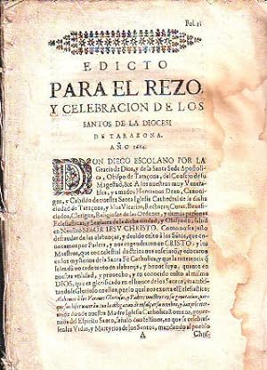 EDICTO PARA EL REZO Y LA CELEBRACIÓN DE LOS SANTOS DE LA DIÓCESIS DE TARAZONA, AÑO 1644.