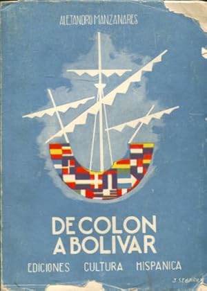 Bild des Verkufers fr DE COLON A BOLIVAR. zum Verkauf von Libros Ambig