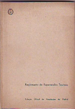 REGLAMENTO DE ESPECTACULOS TAURINOS.