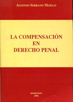 Imagen del vendedor de LA COMPENSACION EN DERECHO PENAL. a la venta por Libros Ambig