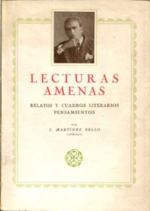 Bild des Verkufers fr LECTURAS AMENAS. RELATOS Y CUADROS LITERARIOS, PENSAMIENTOS. zum Verkauf von Libros Ambig