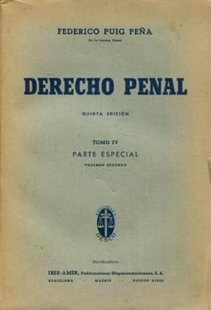 Imagen del vendedor de DERECHO PENAL. TOMO IV: PARTE ESPECIAL. VOLUMEN II. a la venta por Libros Ambig