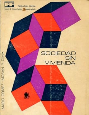 Imagen del vendedor de SOCIEDAD SIN VIVIENDA. a la venta por Libros Ambig