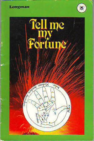 Seller image for TELL ME MY FORTUNE. for sale by Libros Ambig