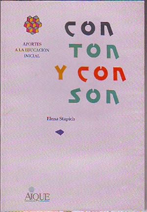 Imagen del vendedor de CON TON Y CON SON. APORTES A LA EDUCACIN INICIAL. a la venta por Libros Ambig