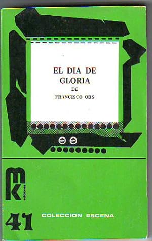 Bild des Verkufers fr EL DIA DE GLORIA. zum Verkauf von Libros Ambig