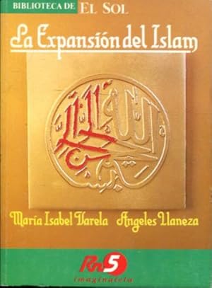 Imagen del vendedor de LA EXPANSION DEL ISLAM. a la venta por Libros Ambig