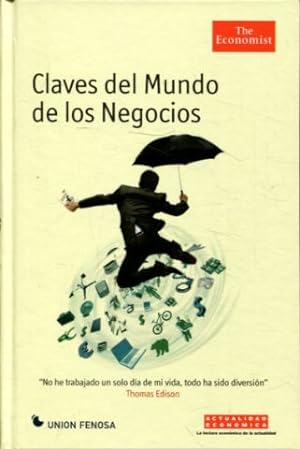 Imagen del vendedor de CLAVES DEL MUNDO DE LOS NEGOCIOS. a la venta por Libros Ambigú