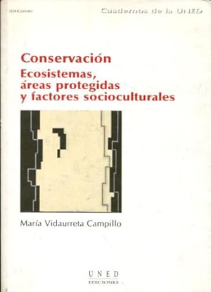 Imagen del vendedor de CONSERVACION. ECOSISTEMAS, AREAS PROTEGIDAS Y FACTORES SOCIOCULTURALES. a la venta por Libros Ambig