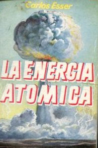 Seller image for LA ENERGIA ATOMICA. for sale by Libros Ambig