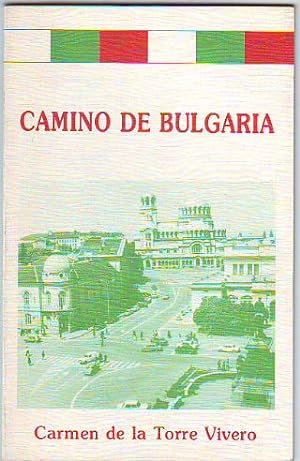 Image du vendeur pour CAMINO DE BULGARIA. mis en vente par Libros Ambig