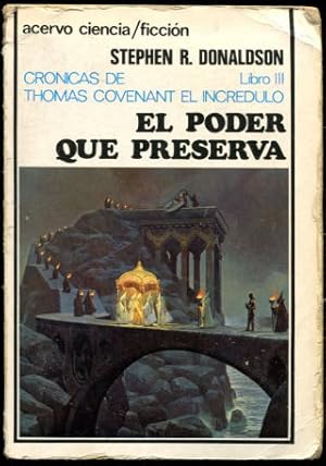 Imagen del vendedor de CRONICA DE THOMAS COVENANT EL INCREDULO. TOMO III: EL PODER QUE PRESERVA. a la venta por Libros Ambig