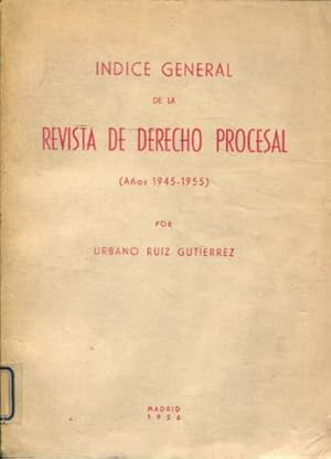 Imagen del vendedor de INDICE GENERAL DE LA REVISTA DE DERECHO PROCESAL (AOS 1954-1955). a la venta por Libros Ambig