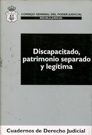 Imagen del vendedor de DISCAPACITADO, PATRIMONIO SEPARADO Y LEGITIMA. a la venta por Libros Ambig