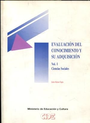 Seller image for EVALUACION DEL CONOCIMIENTO Y SU ADQUISICION. VOL. I: CIENCIAS SOCIALES. for sale by Libros Ambig