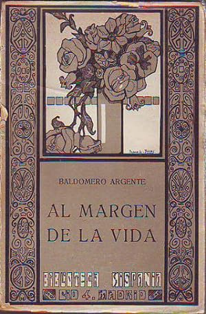 Imagen del vendedor de AL MARGEN DE LA VIDA. a la venta por Libros Ambig