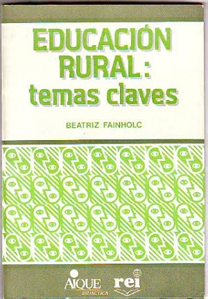 Imagen del vendedor de EDUCACIN RURAL: TEMAS CLAVES. a la venta por Libros Ambig