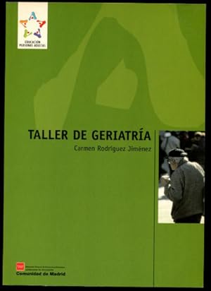 Imagen del vendedor de TALLER DE GERIATRIA. a la venta por Libros Ambig