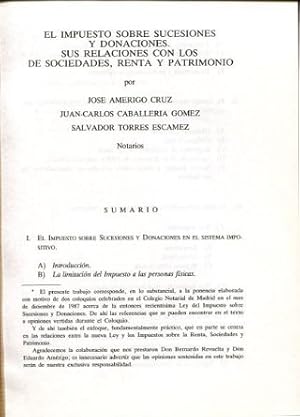 Imagen del vendedor de EL IMPUESTO SOBRE SUCESIONES Y DONACIONES. SUS RELACIONES CON LOS DE SOCIEDADES, RENTA Y PATRIMONIO. a la venta por Libros Ambig