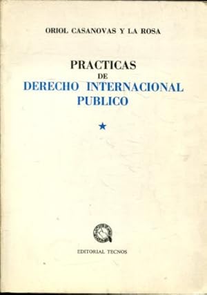 Seller image for PRACTICAS DE DERECHO INTERNACIONAL PUBLICO. TOMO I. for sale by Libros Ambig