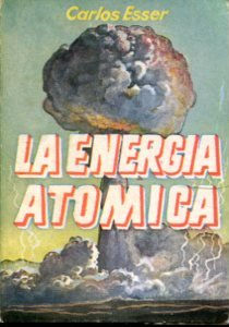 Seller image for LA ENERGIA ATOMICA. for sale by Libros Ambig