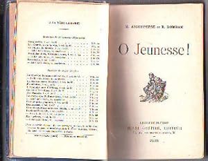 Immagine del venditore per O JEUNESSE. venduto da Libros Ambig�