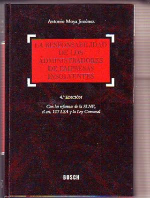 Seller image for LA RESPONSABILIDAD DE LOS ADMINISTRADORES DE EMPRESAS INSOLVENTES. for sale by Libros Ambig