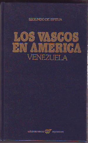 Bild des Verkufers fr LOS VASCOS EN AMERICA: VENEZUELA. zum Verkauf von Libros Ambig