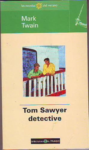 Imagen del vendedor de TOM SAWYER DETECTIVE. a la venta por Libros Ambig