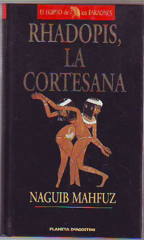 Imagen del vendedor de RHADOPIS, LA CORTESANA. a la venta por Libros Ambigú