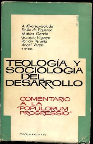 Imagen del vendedor de TEOLOGIA Y SOCIOLOGIA DEL DESARROLLO. COMENTARIO A LA POPULORUM PROGRESSIO. a la venta por Libros Ambig