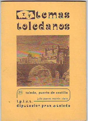 Imagen del vendedor de TOLEDO, PUERTO DE CASTILLA. a la venta por Libros Ambig
