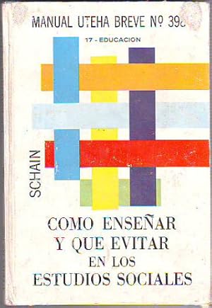 Immagine del venditore per COMO ENSEAR Y QUE EVITAR EN LOS ESTUDIOS SOCIALES. venduto da Libros Ambig
