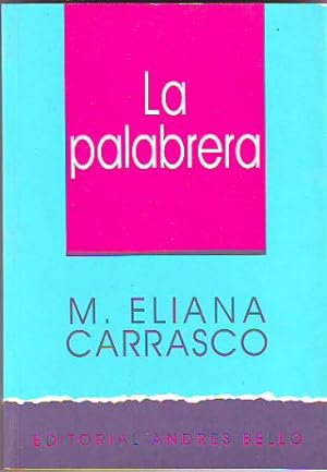 Imagen del vendedor de LA PALABRERA. a la venta por Libros Ambig