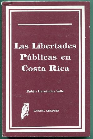 Image du vendeur pour LAS LIBERTADES PUBLICAS EN COSTA RICA. mis en vente par Libros Ambig