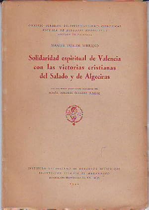 Imagen del vendedor de SOLIDARIDAD ESPIRITUAL DE VALENCIA CON LAS VICTORIAS CRISTIANAS DEL SALADO Y DE ALGECIRAS. a la venta por Libros Ambig