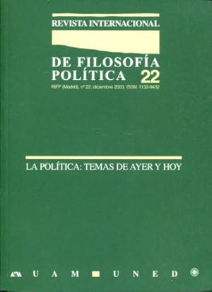 Imagen del vendedor de REVISTA INTERNACIONAL DE FILOSOFIA POLITICA. N 22: LA POLITICA: TEMAS DE AYER Y HOY. a la venta por Libros Ambig