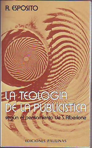 Bild des Verkufers fr LA TEOLOGIA DE LA PUBLICISTICA SEGN EL PENSAMIENTO DE S. ALBERIONE. zum Verkauf von Libros Ambig