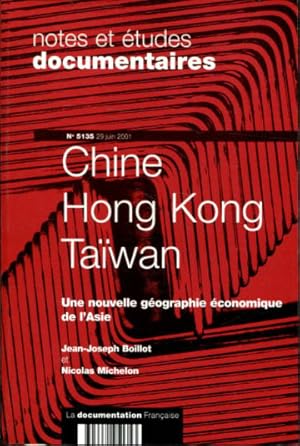 Bild des Verkufers fr NOTES ET ETUDES DOCUMENTAIRES. CHINE. HONG-KONG. TAIWAN. UNE NOUVELLE GEOGRAPHIE ECONOMIQUE DE L'ASIE. zum Verkauf von Libros Ambig