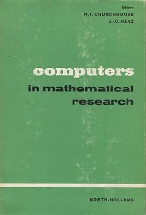 COMPUTERS IN MATHEMATICAL RESEARCH.