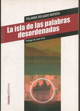 Imagen del vendedor de LA ISLA DE LAS PALABRAS DESORDENADAS. a la venta por Libros Ambig