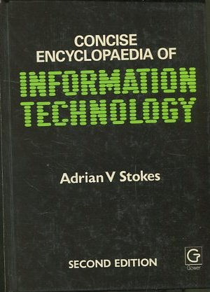 Seller image for CONCISE ENCYCLOPAEDIA OF INFORMATION TECHNOLOGY. for sale by Libros Ambig