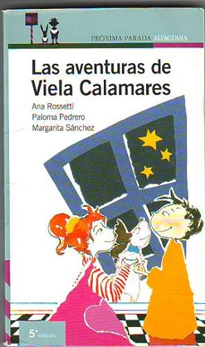Bild des Verkufers fr LAS AVENTURAS DE VIELA CALAMARES. zum Verkauf von Libros Ambig