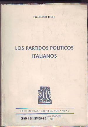 Immagine del venditore per LOS PARTIDOS POLITICOS ITALIANOS. venduto da Libros Ambig